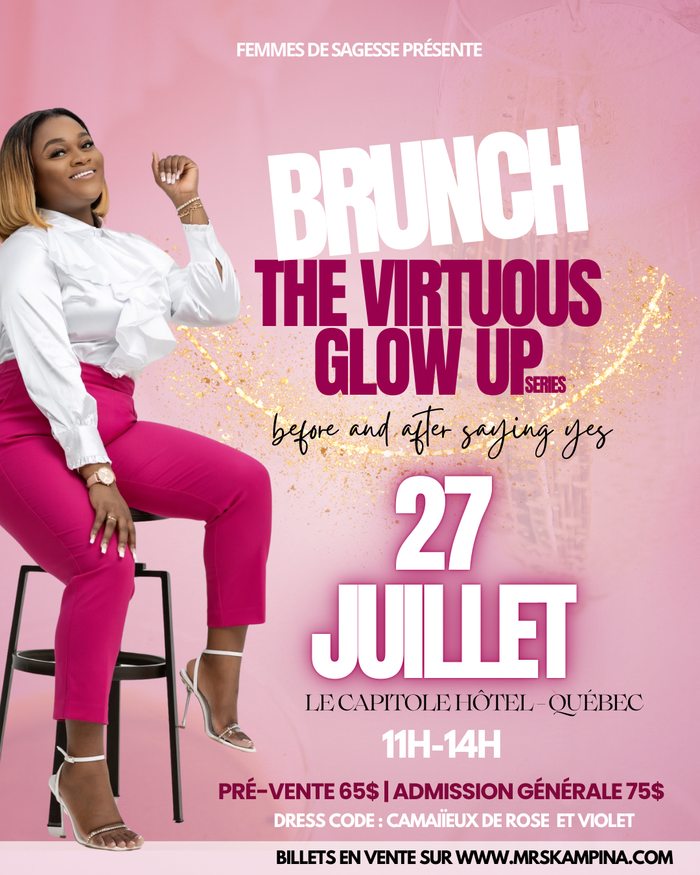 The Virtuous Glow up series - Brunch